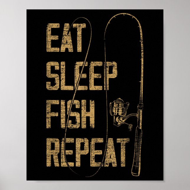 Poster Coma Dormir Peixe Repetir Presente Para Amante De  (Frente)