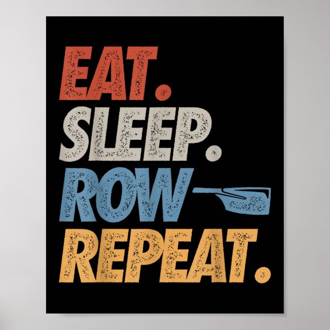 Poster Coma Dormir Remar Repetir Barco de Remo Divertido  (Frente)