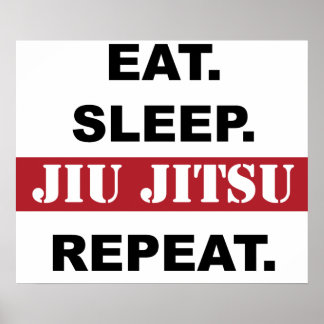 Poster Coma. Durma. Jiu Jitsu. Repita. Pôster
