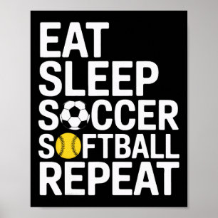 Poster Coma Futebol Dormir Softll Repita Fã de Jogadores
