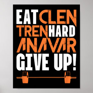 Poster Coma Limpo Treine Duro Ginásio Bodybuilding Fitnes