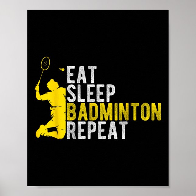 Poster Coma Sonho Badminton Repita Entusiasta de Badminto (Frente)