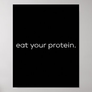 Poster Coma Sua Proteína Citação de Academia Musculação T