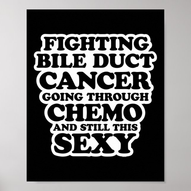 Poster Combate à Bile Duct Chemo Y Quote Inspiração (Frente)