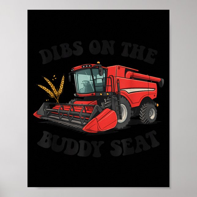 Poster Combine Harvester Dibs On The Buddy Seat Kids Todd (Frente)