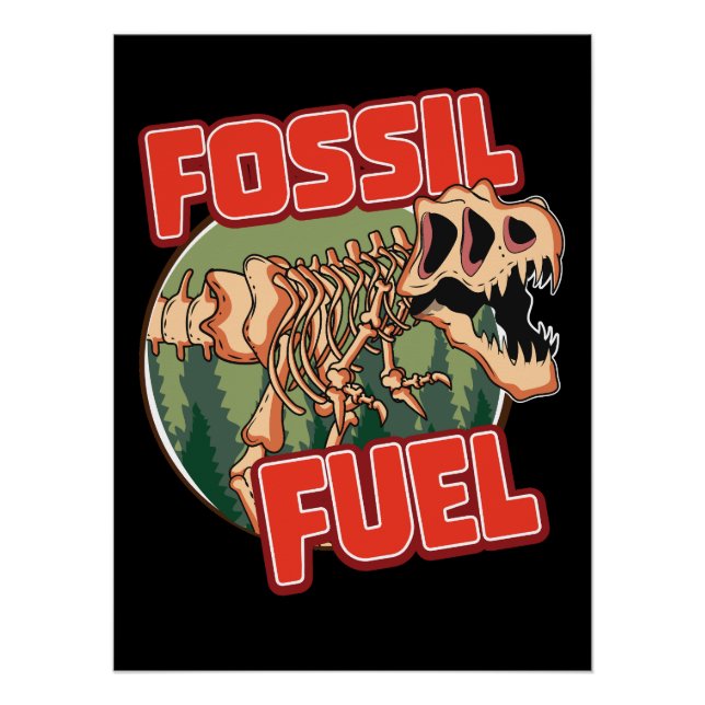 Póster Combustível Fóssil de Dinossauro (Frente)