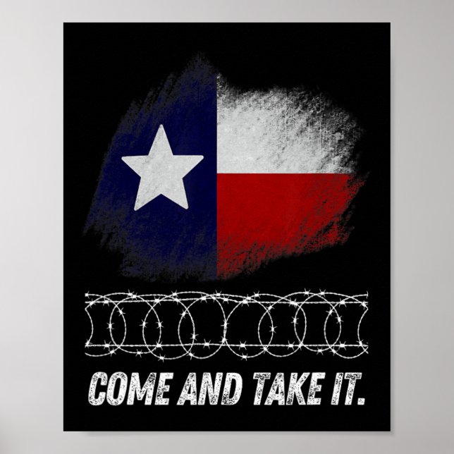Poster Come And Take It Rbed Wire Texas Flag Patriotic Us (Frente)