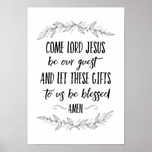Póster Come Lord Jesus Be Our Guest Prayer Wall Art
