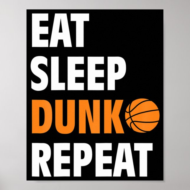 Poster Come Sleep Dunk Repete Bball de Basquete Divertido (Frente)