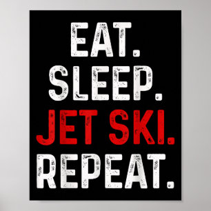 Poster Come Sleep Jet Ski Repete Água Esportes Lago Jet S