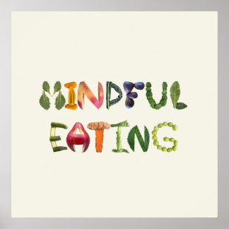 Poster Comendo Mindful - Comida Saudável
