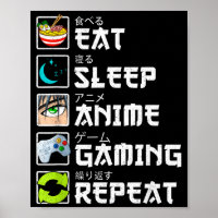 Comer Dormir Anime Jogos Repetir Kawaii Otaku Anim