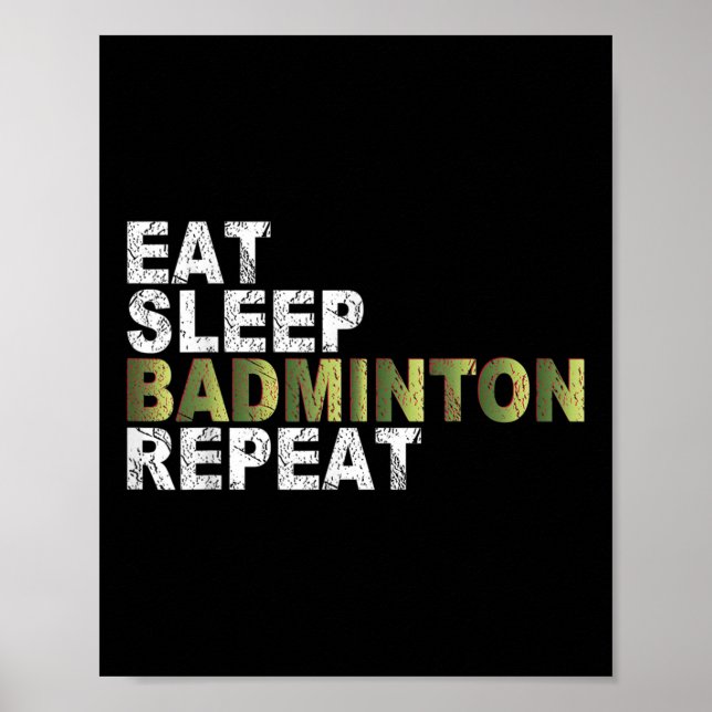 Poster Comer Dormir Badminton Repetir  (Frente)