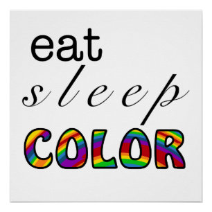 Póster Comer Dormir Cor Desenho Arco-íris