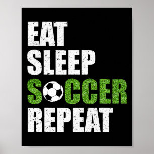 Poster Comer Dormir Futebol Repetir Camisa de Presente pa