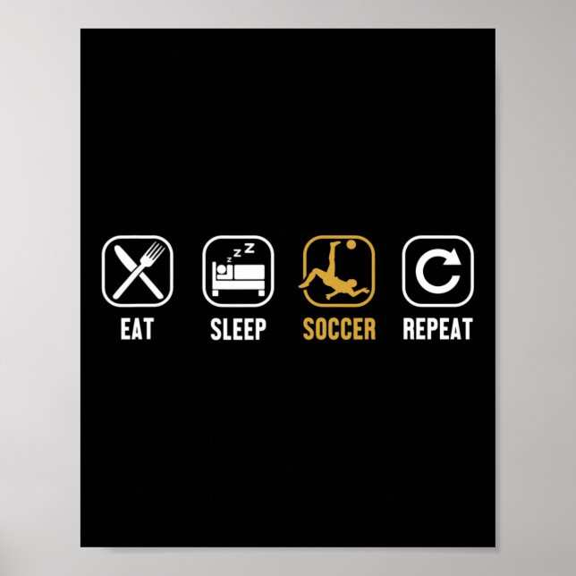 Poster Comer Dormir Futebol Repetir Goleiro Futebol Fußll (Frente)
