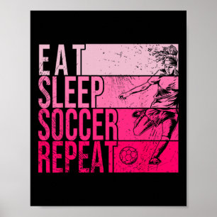Poster Comer Dormir Futebol Repetir Jogador de Campo Foot