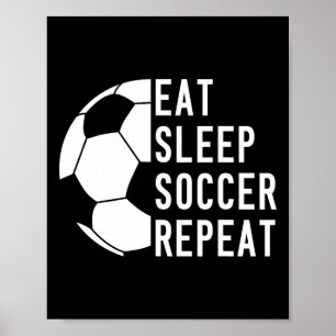 Poster Comer Dormir Futebol Repetir Péll 