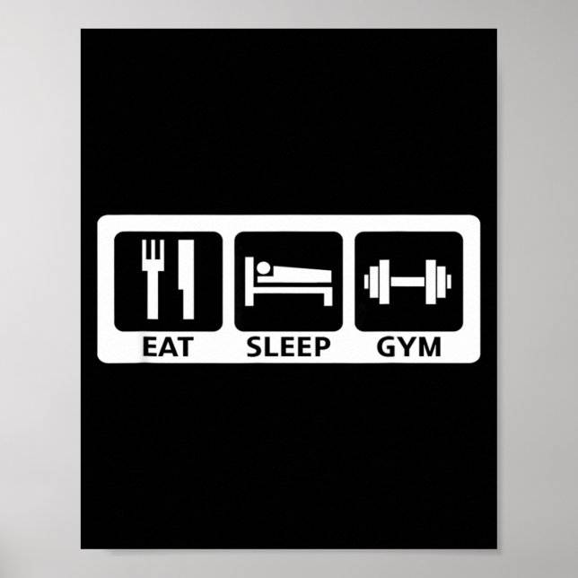 Poster Comer Dormir Ginásio Treinador de Fitness Presente (Frente)
