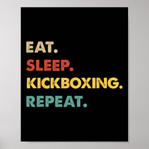 Poster Comer Dormir Kickboxing Repetir Amante de Kickboxi