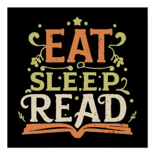 Póster Comer Dormir Ler, Leitura Divertida