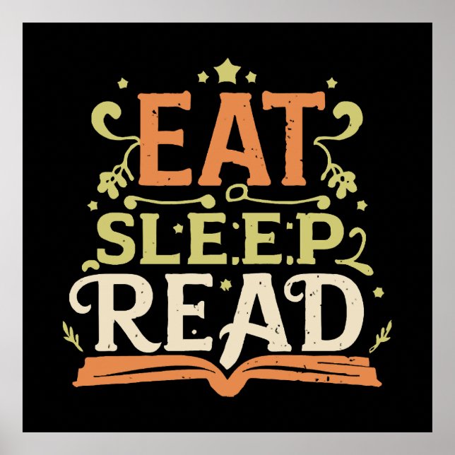 Poster Comer Dormir Ler, Leitura Divertida (Frente)