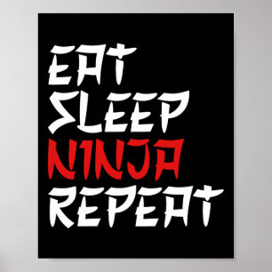 Poster Comer Dormir Ninja Repetir Ninja Karatê Ninja