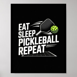 Poster Comer dormir pickleball repetir jogador engraçado