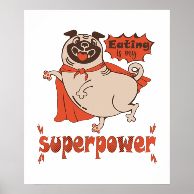 Poster Comer é o meu super poder, estilo cômico de manto  (Frente)