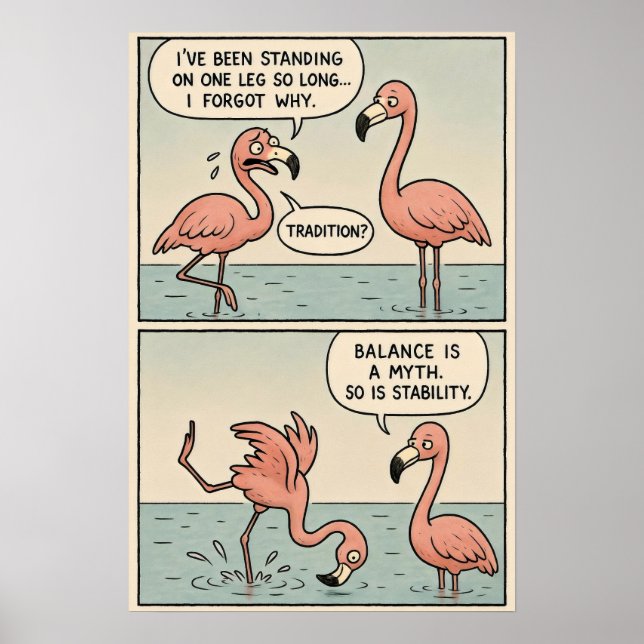 Poster Comic Flamingo Existencial - Equilíbrio é um Mito (Frente)