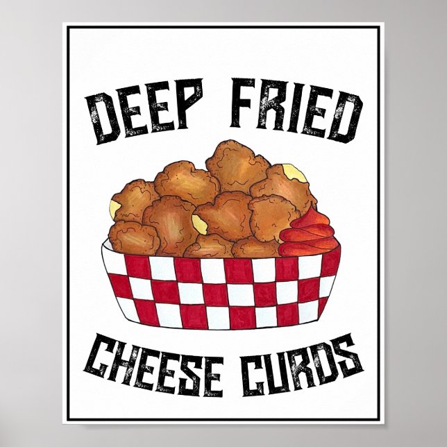 Poster Comida de Minnesota em Wisconsin, "Deep Fried Chee (Frente)