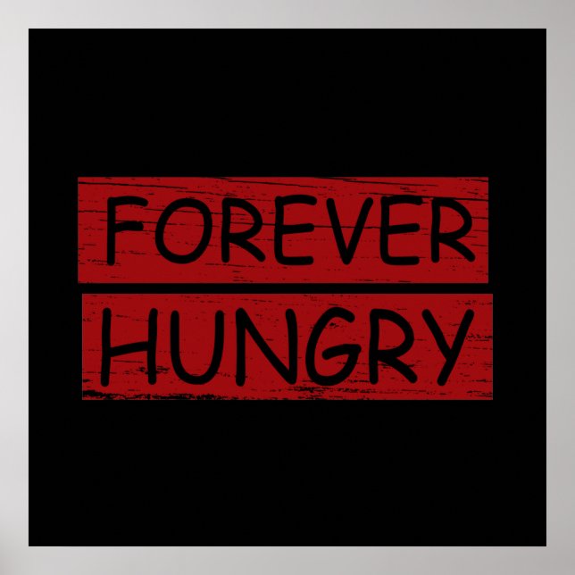 Poster comida desperdiçada na dieta eternamente faminta (Frente)