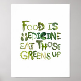 Poster Comida é Medicina Coma esses Verdes - Coma Saudáve