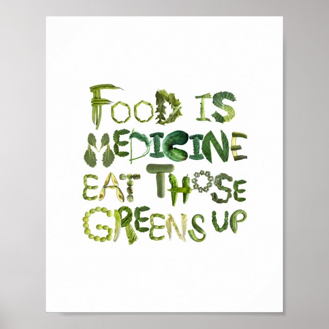 Poster Comida é Medicina Coma esses Verdes - Coma Saudáve (Frente)