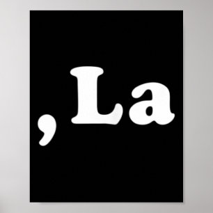Poster Comma La Kamala Harris Apoio Democrata Funny 2020
