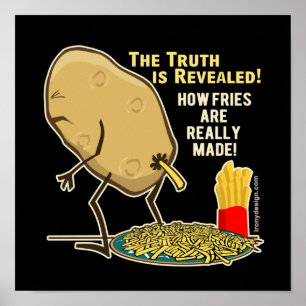 Póster Como as Batatas Fritas São Realmente Feitas Humor