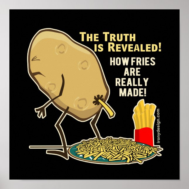 Póster Como as Batatas Fritas São Realmente Feitas Humor  (Frente)
