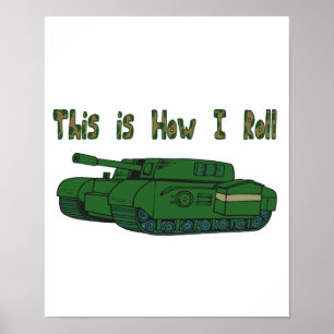 Poster Como Eu Rolo (Tanque Militar)