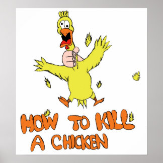 Póster Como Matar frango