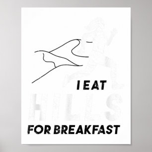 Poster Como Montanhas Para o Pequeno Almoço Motivacional