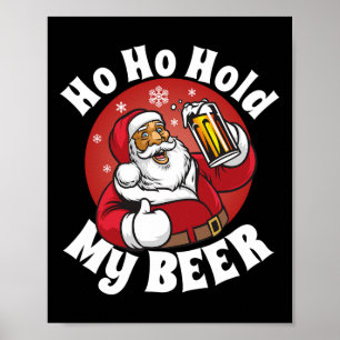 Poster Como Segura Minha Cerveja Engraçado Natal Em Julho