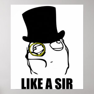Póster Como um Sr Monocle Rage Face Meme