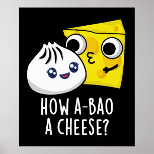 Poster Como uma Comida Engraçada de Queijo Pun Dark BG