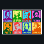 Poster Compositores de Música pop Art | Humor Brilhante<br><div class="desc">As cores brilhantes acrescentam um espírito moderno de pop a estes retratos estilizados gráficos de compositores musicais famosos. Cada retrato é desenhado com duas cores intensas diferentes e tem o primeiro nome do artista colocado abaixo em uma fonte arrojada e limpa. São apresentados oito compositores: Chopin, Bach, Wagner, Schubert, Tchaikovsky,...</div>