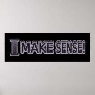 Poster Comprar "Make Sense" de Design de Expressão Bela