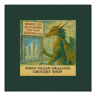 Póster Compras engraçadas de supermercado do dragão vegan