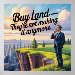 Poster Compre Terra - Eles Não Estão Mais Produzindo