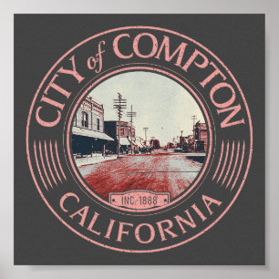 POSTER COMPTON LOS ANGELES CALIFÓRNIA - CIDADE DE COMPTON