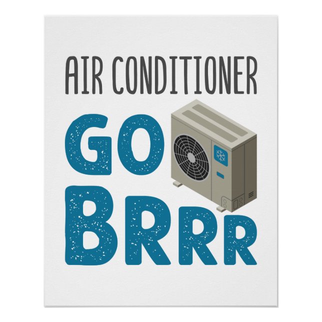 Póster Condicionador de ar técnico técnico HVAC Go Brrr (Frente)