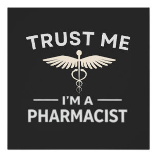Póster Confie em Mim Sou um Farmacêutico Camisa de Farmác